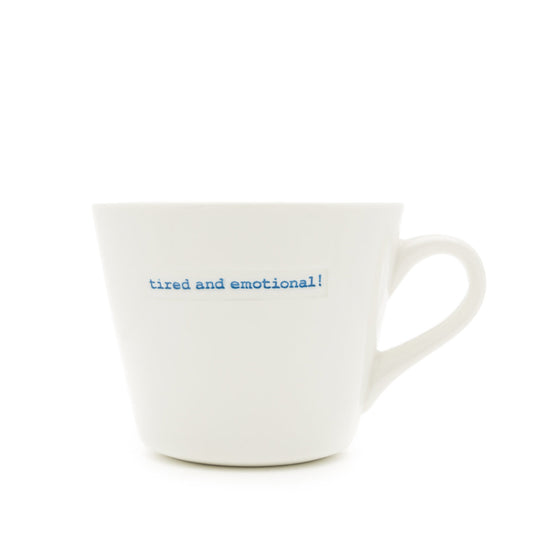 Keith Brymer  Mugs Tired and emotional